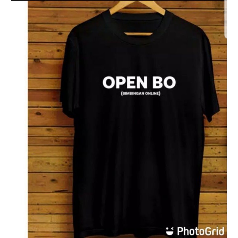 Jual Kaos Baju Kata Kata Open Bo Ekspresi Lucu Quote Plesetan Distro