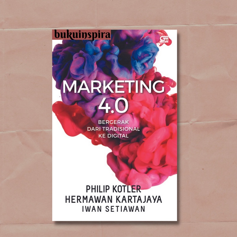 Jual MARKETING 4.0 BERGERAK DARI TRADISIONAL KE DIGITAL Shopee Indonesia