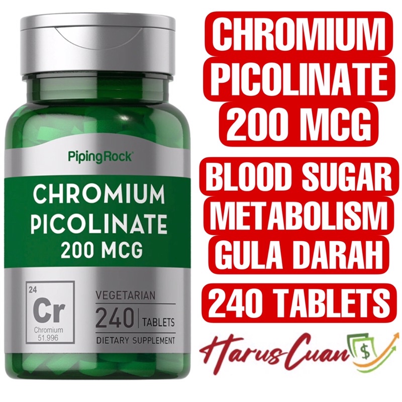 Jual Piping Rock USA Chromium Picolinate 200 mcg 240 Tablets Blood