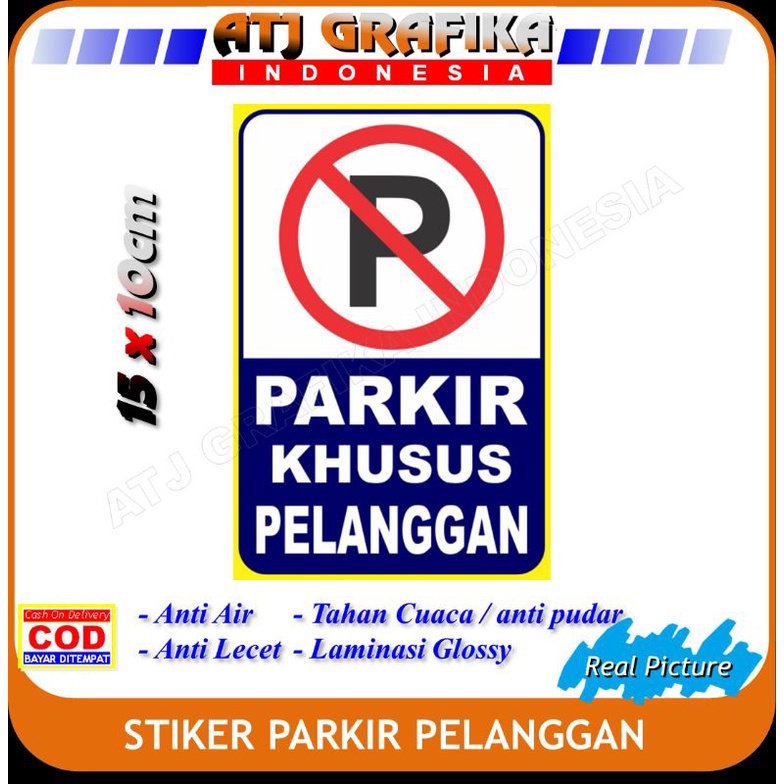 Jual Stiker Dilarang Parkir Khusus Pelanggan Sticker Parkir Kendaraan