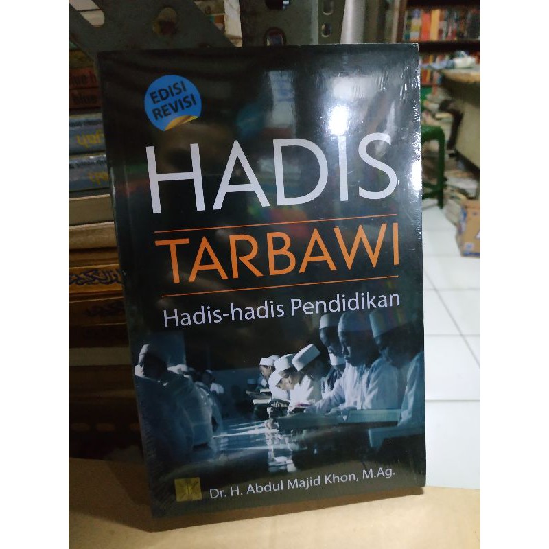 Jual [Original] Buku Hadis Tarbawi Hadis Hadis Pendidikan Lengkap Edisi ...