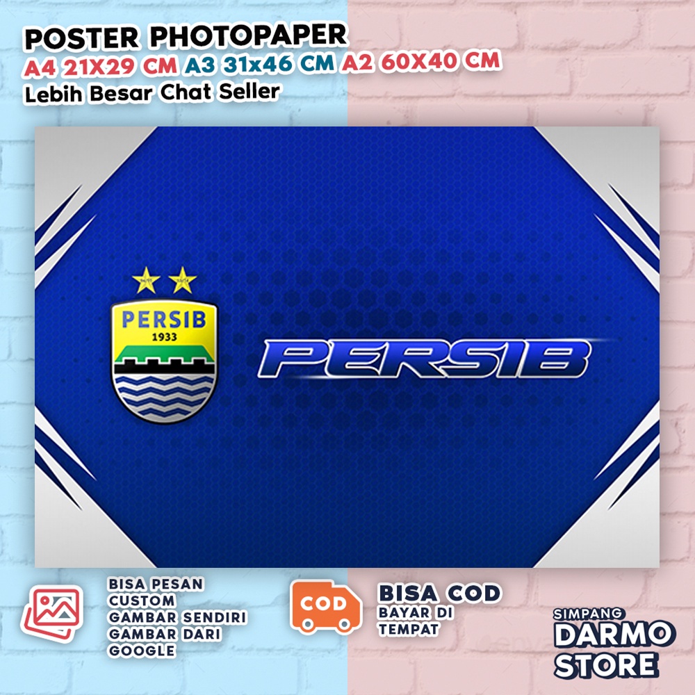 Jual Poster Persib Bandung Berbagai Ukuran Foster Bola Club Negara Fifa