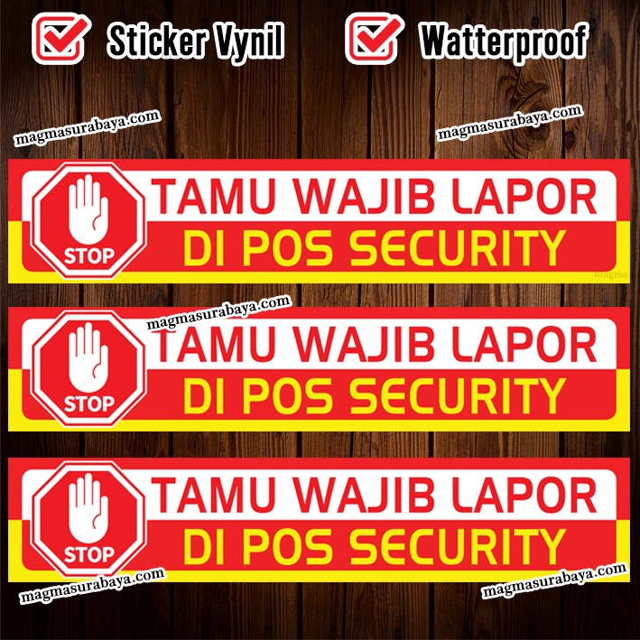 Jual Sticker stiker label tamu wajib lapor di pos security magma ...
