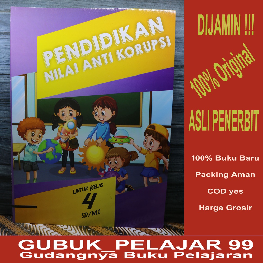 Jual PENDIDIKAN NILAI ANTI KORUPSI Untuk Kelas 4 SD/MI Graha Media ...