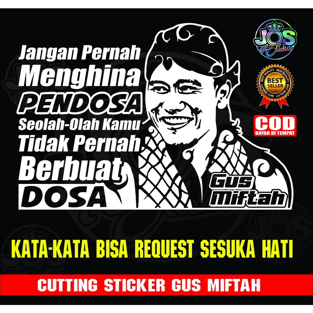 Jual Sticker Cutting GUS MIFTAH Bisa Request Kata-kata Sesuka Hati ...