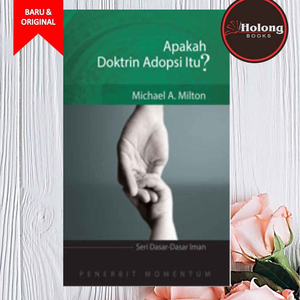 Jual Buku Seri Dasar-Dasar Iman: Apakah Doktrin Adopsi Itu? | Shopee ...