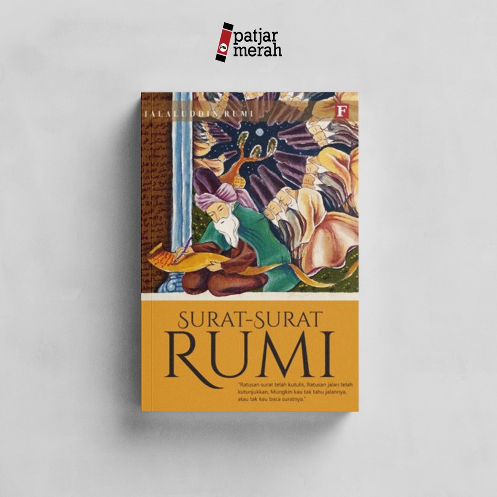 Jual patjarmerah - Surat-surat Rumi - Jalaluddin Rumi - Penerjemah ...