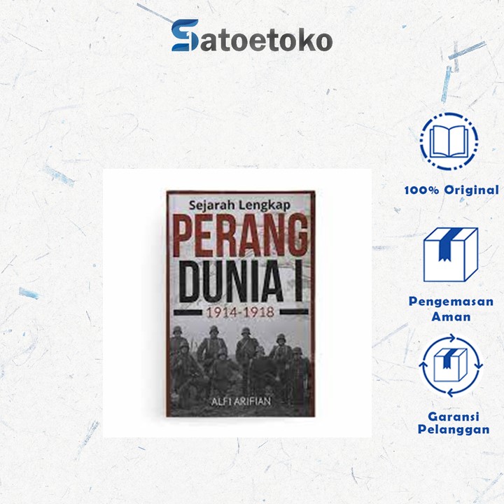 Jual SEJARAH LENGKAP PERANG DUNIA 1: 1914-1918 | Shopee Indonesia