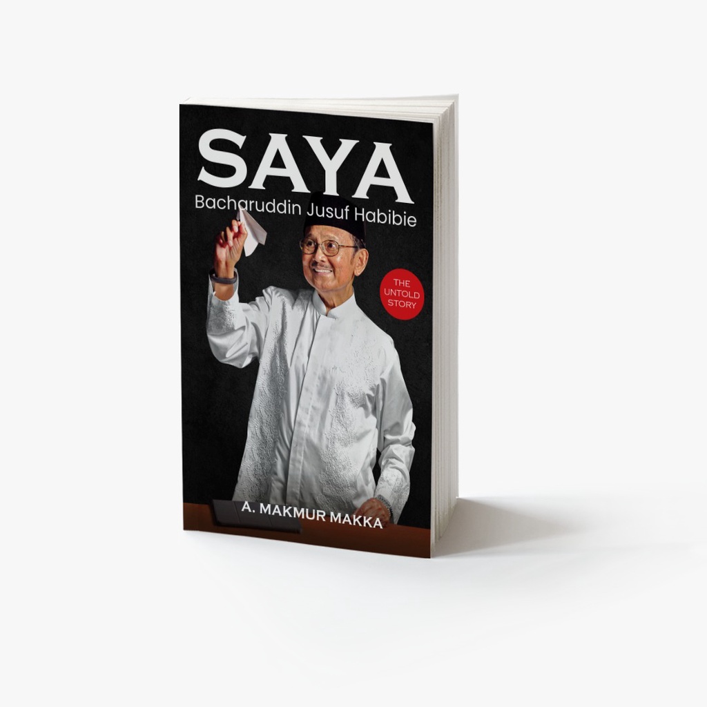 Jual Buku Biografi Saya Bacharuddin Jusuf Habibie: The Untold Story ...