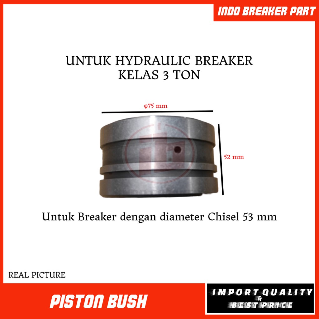 Jual PISTON BUSH UNTUK BREAKER SOOSAN SB 30 / SUMMIT / JTHB / JISUNG
