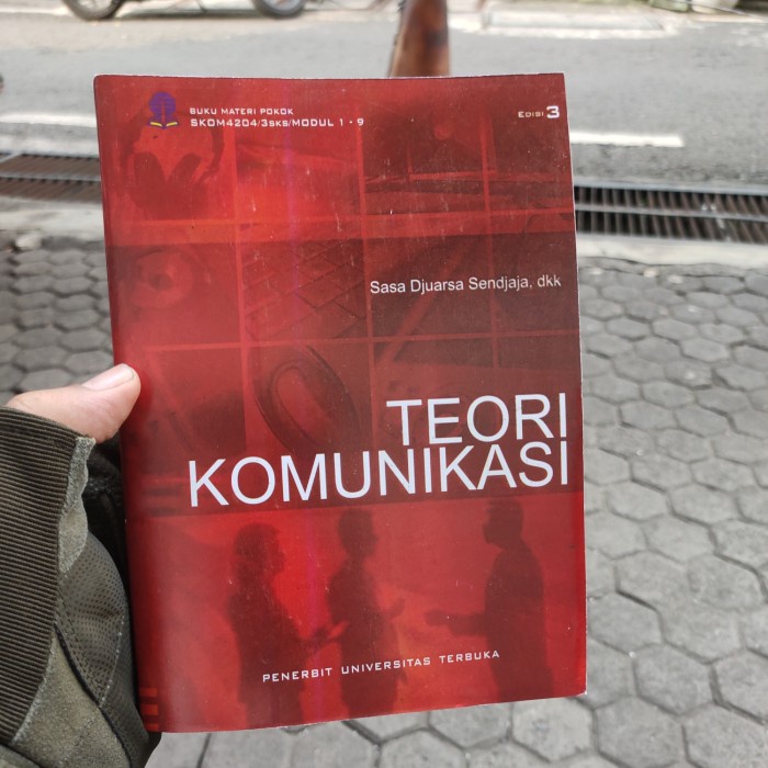 Jual Buku Teori Komunikasi Oleh Sasa Juwarsa Edisi Ke-3 Penerbit UT ...