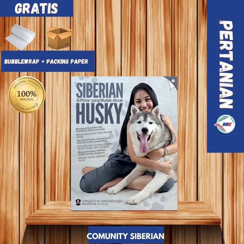 Jual BUKU SIBERIAN HUSKY : SI PINTAR YANG MUDAH AKRAB | Shopee Indonesia