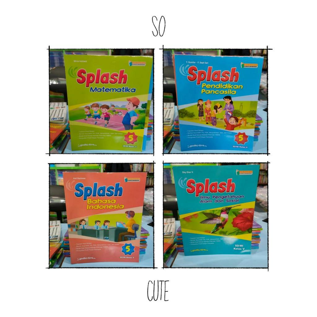Jual SPLASH KELAS 5 SD KURIKULUM MERDEKA YUDHISTIRA | Shopee Indonesia