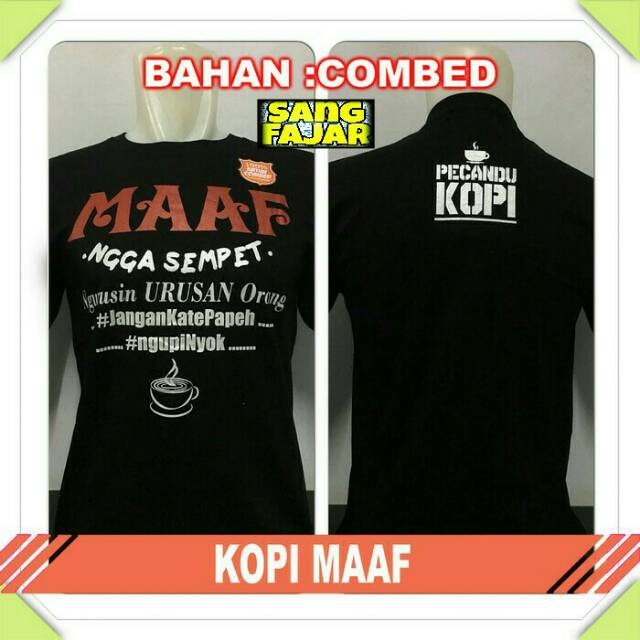 Jual Baju Kaos Distro Clothing Bandung Ngopi Kopi Maaf Roko Tulisan