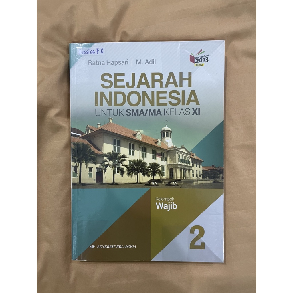 Jual Sejarah Indonesia Untuk SMA/MA Kelas XI Kelompok Wajib | Shopee ...