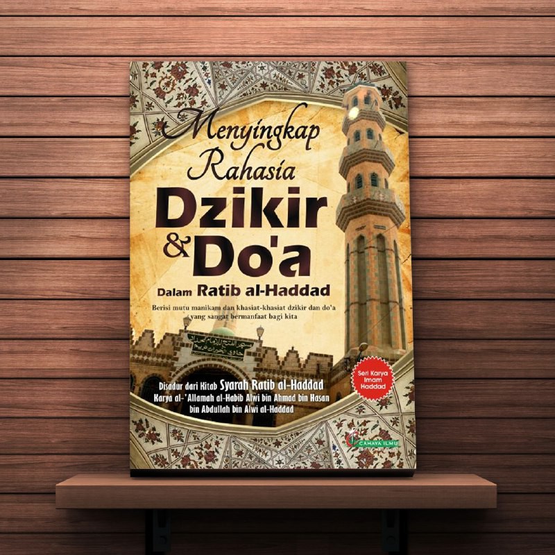 Jual Buku Menyingkap Rahasia Dzikir Dan Doa Dalam Ratib Al Haddad