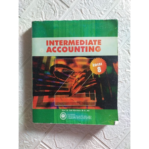 Jual Buku Intermediate Accounting Edisi 8 - Zaki Baridwan | Shopee ...