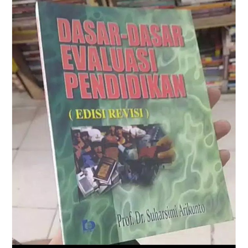 Jual Dasar Dasar Evaluasi Pendidikan Ed. Revisi | Shopee Indonesia