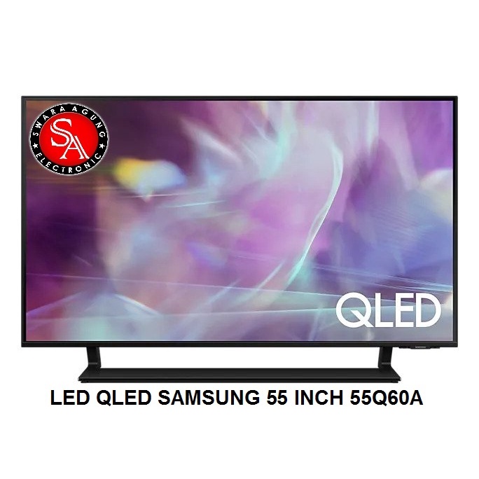 Jual Led QLED UHD Smart TV 55 Inch Samsung Type: 55Q60B (Khusus Medan ...