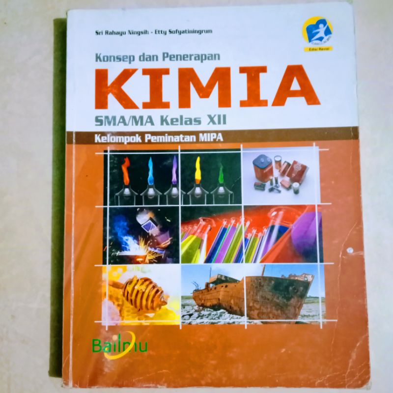 Jual KIMIA KELAS 12/XII SMA BAILMU EDISI REVISI | Shopee Indonesia