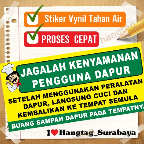 Jual STIKER JAGALAH KENYAMANAN DAPUR -JAGALAH KEBERSIHAN - BERSIH ITU