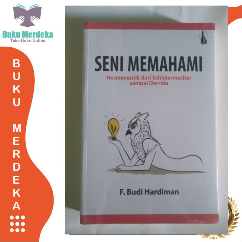 Jual Seni Memahami - F Budi Hardiman | Shopee Indonesia