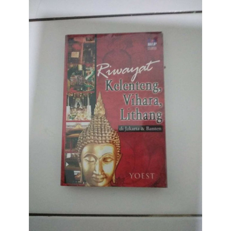 Jual Buku Sejarah Riwayat Kelenteng Klenteng Vihara Lithang Di Jakarta ...