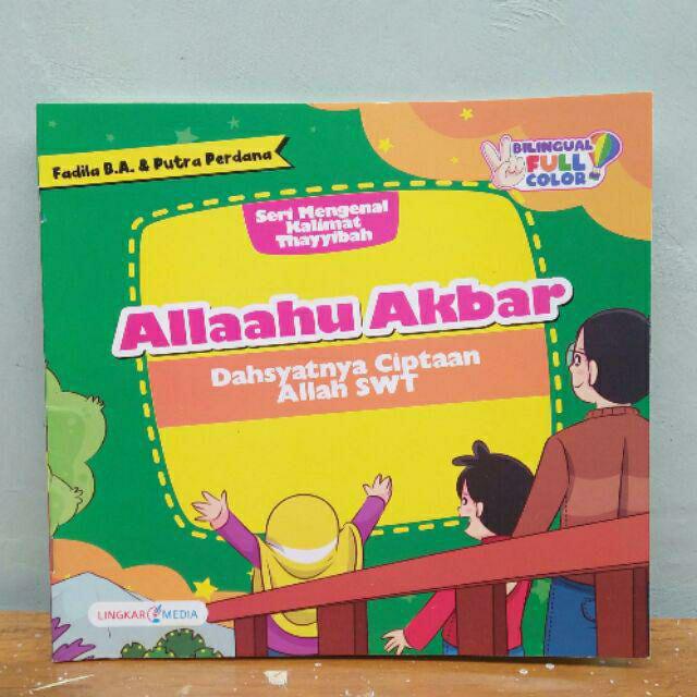 Jual Buku Cerita Anak Islami Seri Mengenal Kalimat Thayyibah 2 BAHASA ...