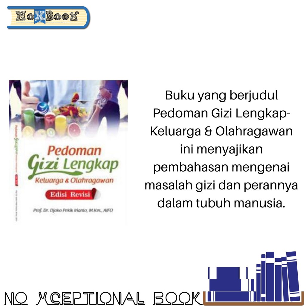 Jual Buku Pedoman Gizi Lengkap Keluarga Dan Olahragawan Edisi Revisi Shopee Indonesia