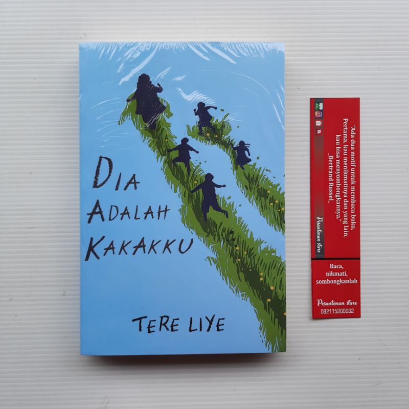 Jual Buku Novel Dia Adalah Kakakku - Tere Liye - Sabakgrip | Shopee ...