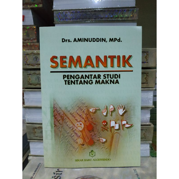 Jual [Original] Buku Semantik Pengantar Studi Tentang Makna Lengkap ...