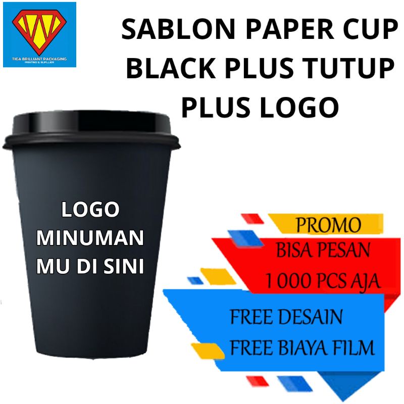 Jual SABLON PAPER CUP HITAM BLACK UKURAN 8OZ TANPA TUTUP LOGO CUSTOM 1 ...