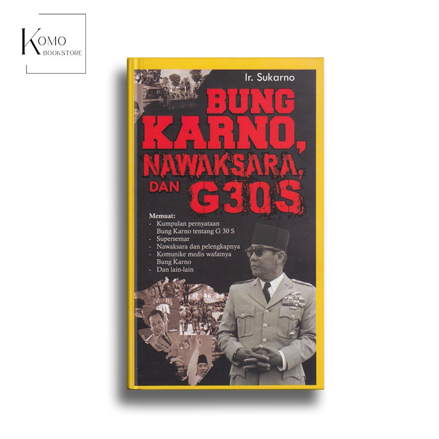 Jual Bung Karno, Nawaksara, Dan G30S (Ir. Sukarno) | Shopee Indonesia