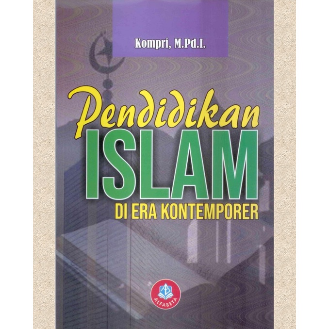 Jual Buku Original Pendidikan Islam Di era Kontemporer Shopee Indonesia