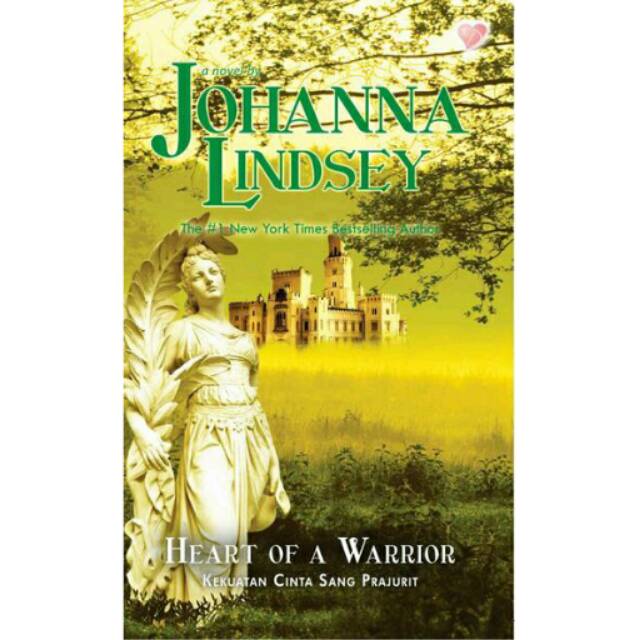 Jual Heart of a Warrior : Kekuatan cinta sang prajurit ( Johanna ...