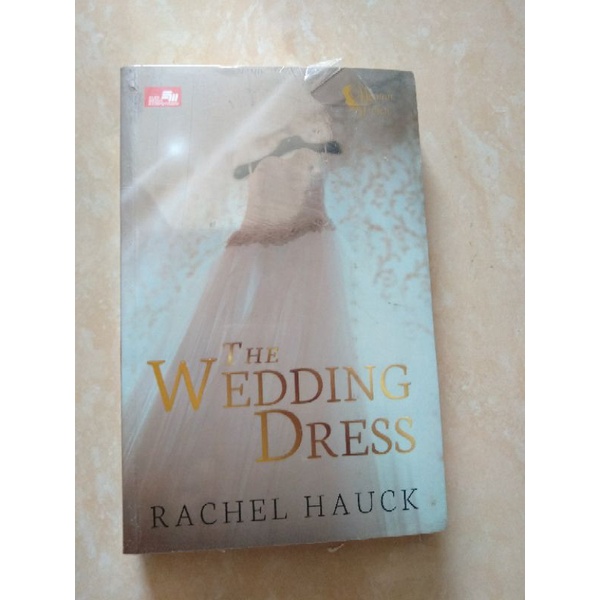 Wedding Shop The Wedding Dress Rachel Hauck The Wedding Shop By