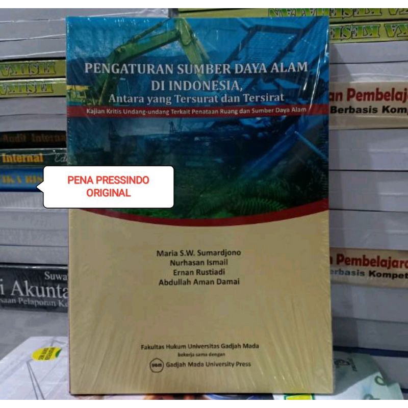 Jual PENGATURAN SUMBER DAYA ALAM DI INDONESIA ANTARA YANG TERSURAT DAN ...