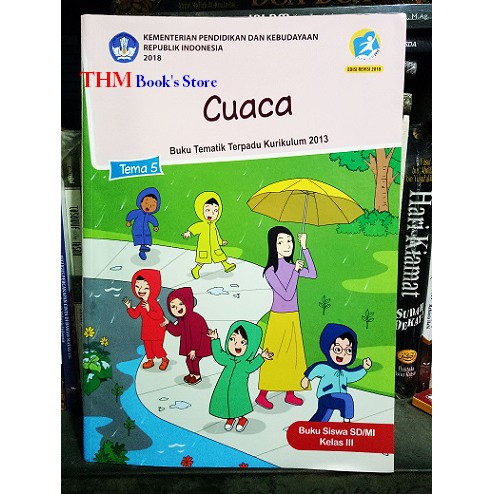 Jual Buku Tematik SD Kelas 3 Tema 5 K13 Edisi Revisi 2018 | Shopee ...