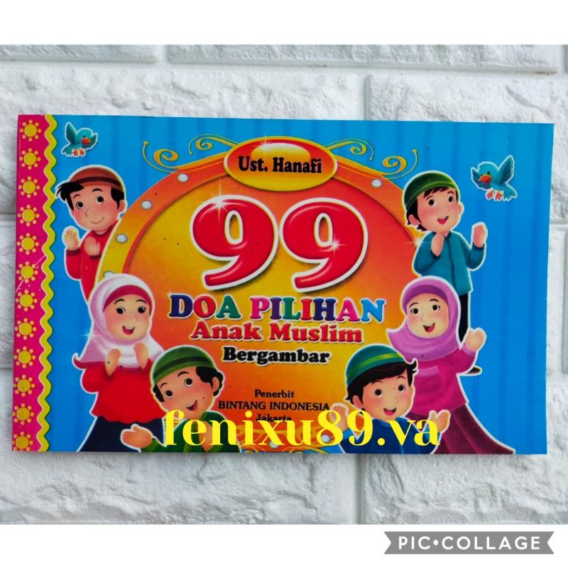 Jual Buku 99 Doa Pilihan Anak Muslim - Full Color / Bergambar | Shopee ...