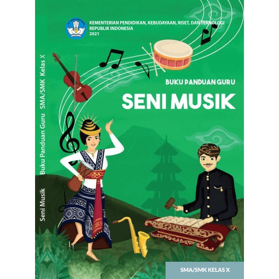 Jual Buku Panduan Guru Seni Musik Untuk SMA/SMK Kelas 10 Kurikulum ...