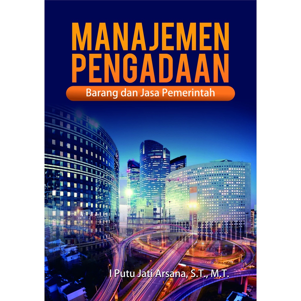 Jual Buku Manajemen Pengadaan Barang Dan Jasa Pemerintah - Original ...