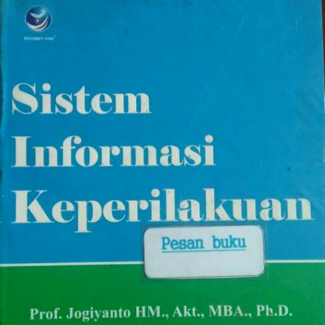 Jual Buku Sistem Informasi Keperilakuan Edisi Revisi Jogiyanto