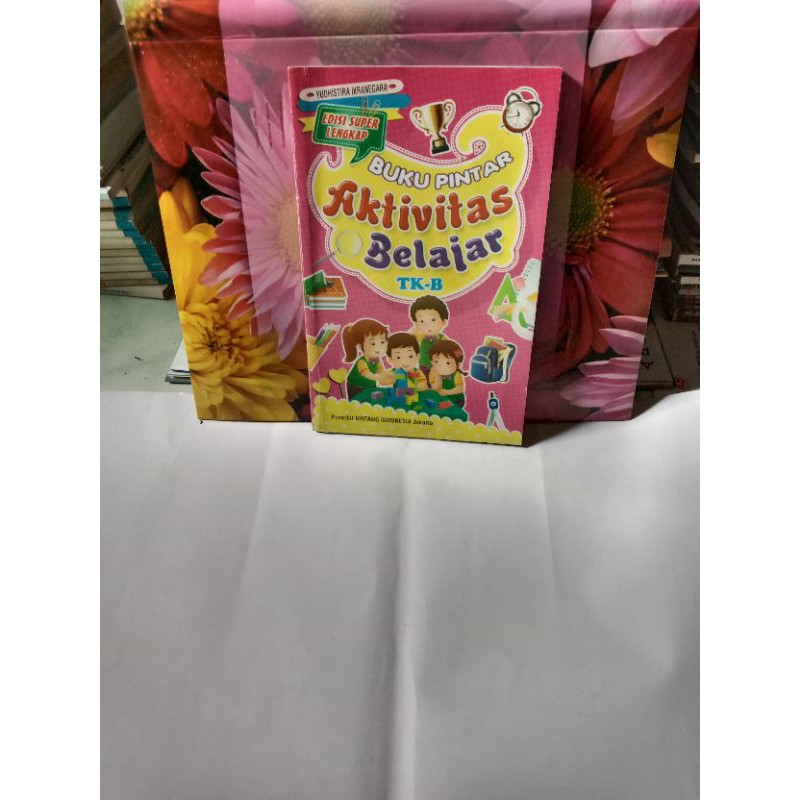 Jual BUKU PINTAR AKTIVITAS BELAJAR TK B | Shopee Indonesia