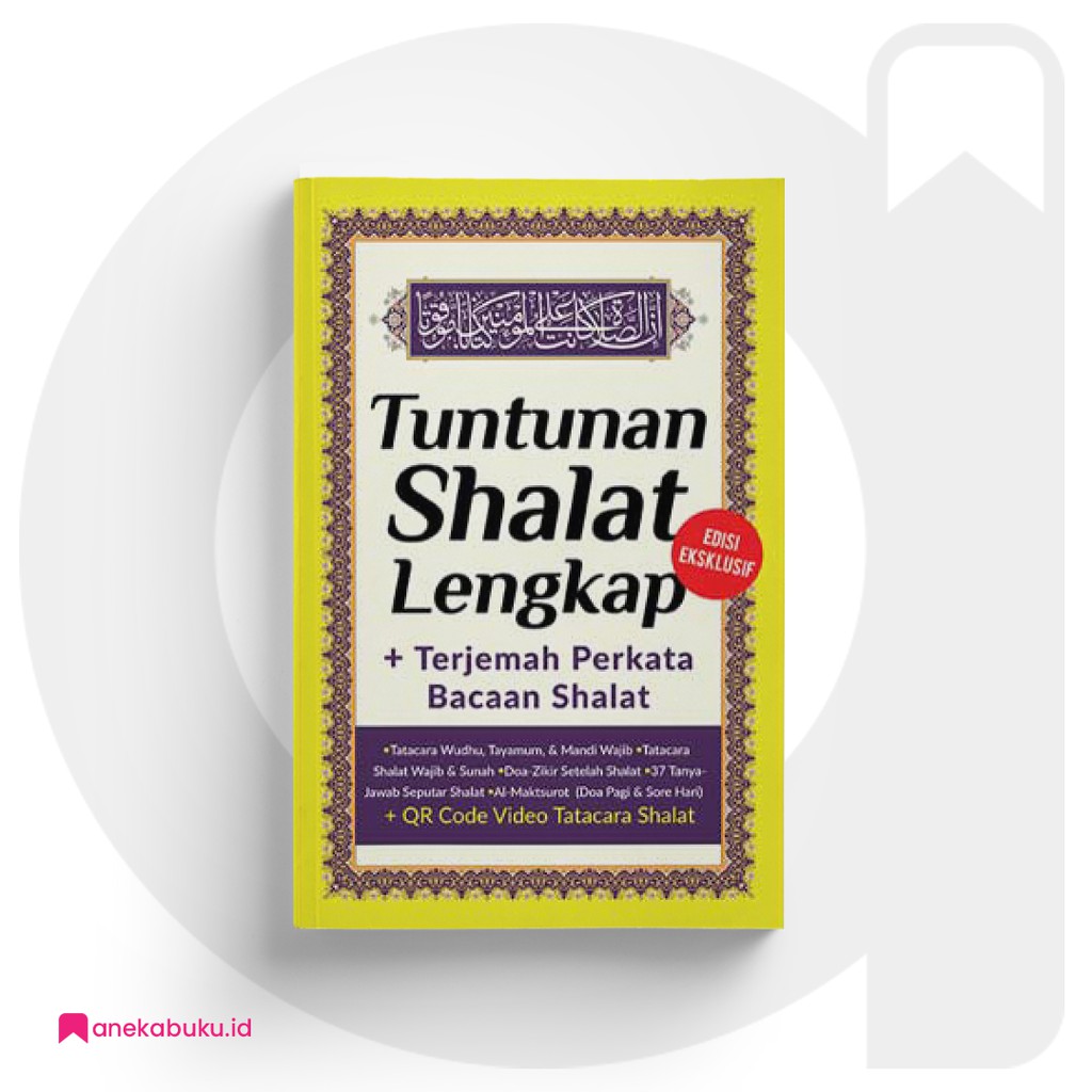 Jual TUNTUNAN SHALAT LENGKAP +TERJEMAH PERKATA BACAAN SHALAT - Tim Ar ...