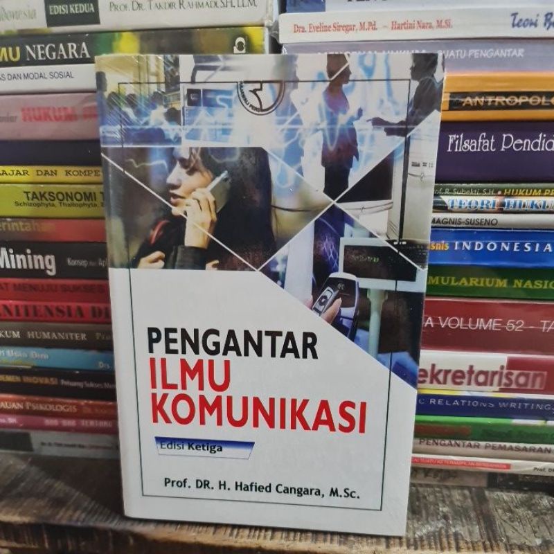 Jual Pengantar Ilmu Komunikasi Edisi 3 By Prof Dr H Hafied Cangara ...