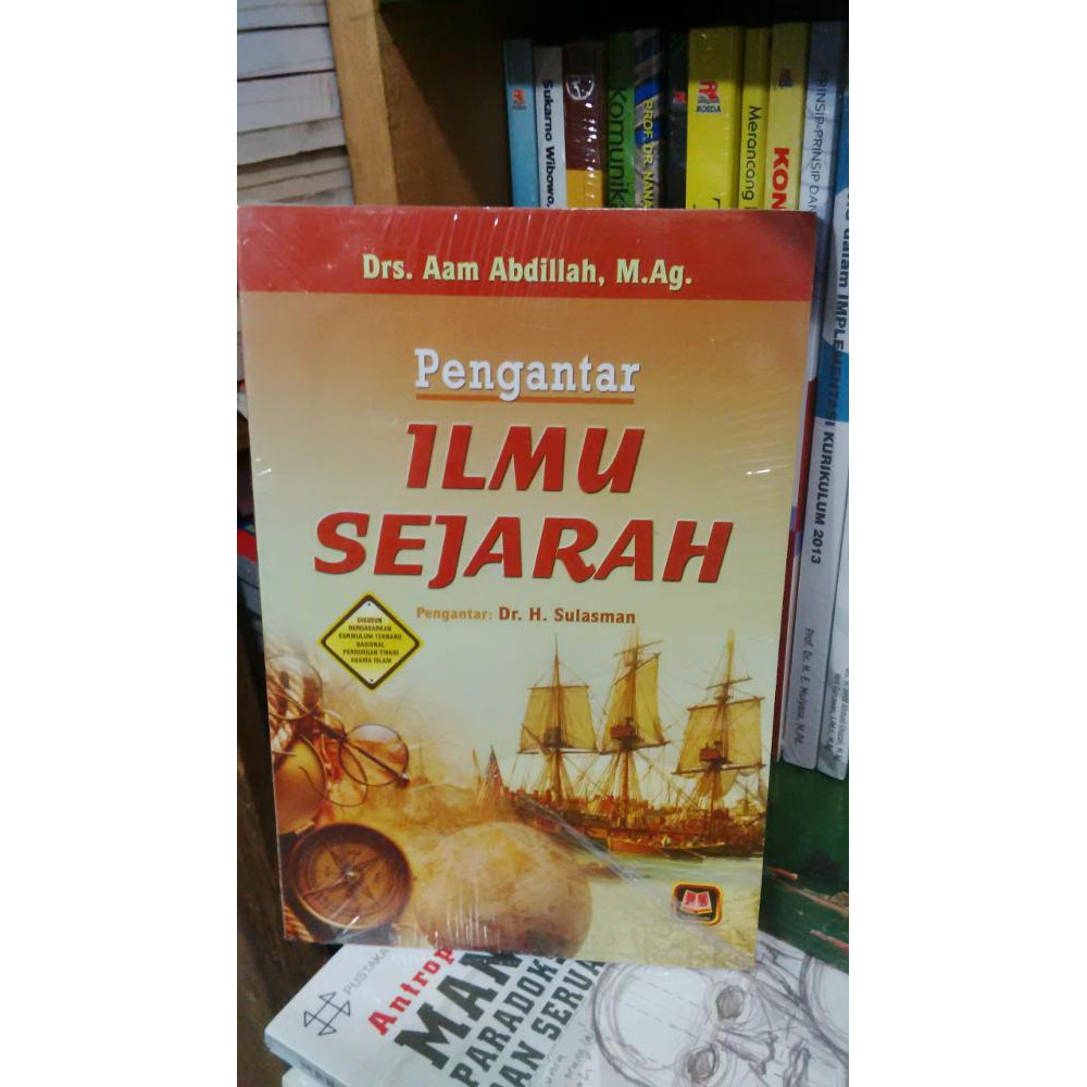 Jual Pengantar Ilmu Sejarah - Drs Aam Abdillah | Shopee Indonesia