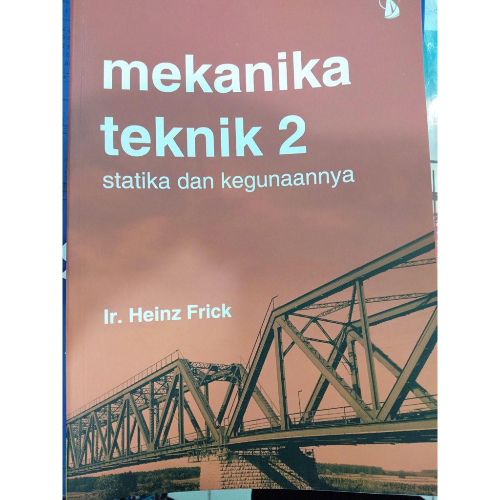 Jual BUKU MEKANIKA TEKNIK 2 STATIKA DAN KEGUNAANNYA | Shopee Indonesia