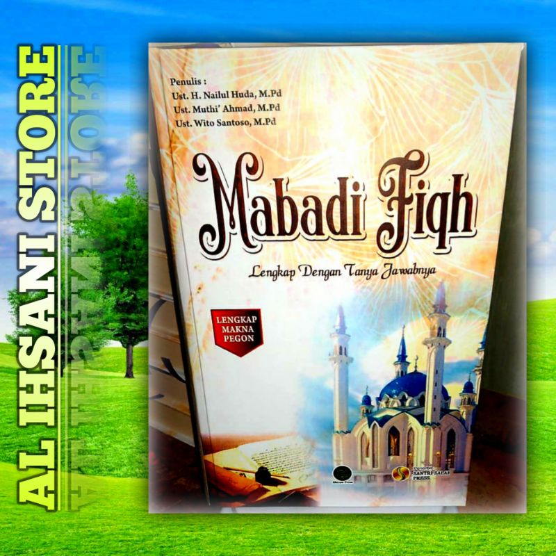 Jual BUKU TERJEMAH KITAB MABADI FIQIH TERBARU BAGUS Ori | Shopee Indonesia