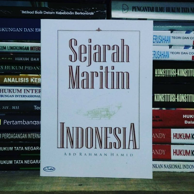 Jual Sejarah Maritim Indonesia Abd Rahman Hamid | Shopee Indonesia