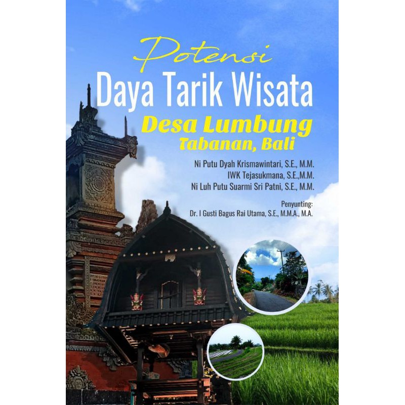 Jual Buku Potensi Daya Tarik Wisata Desa Lumbung Tabanan Bali - BUKU ...